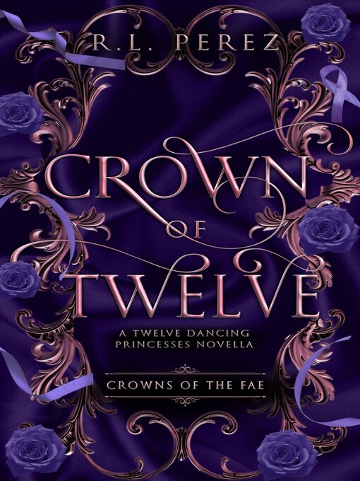 Title details for Crown of Twelve by R.L. Perez - Available